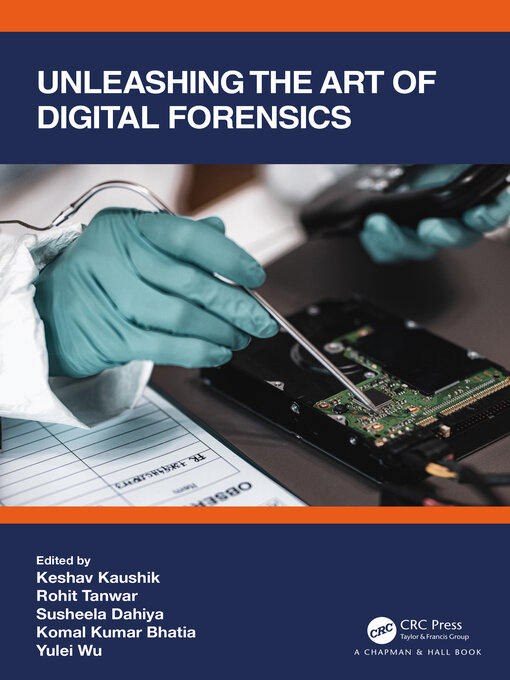 Title details for Unleashing the Art of Digital Forensics by Keshav Kaushik - Wait list